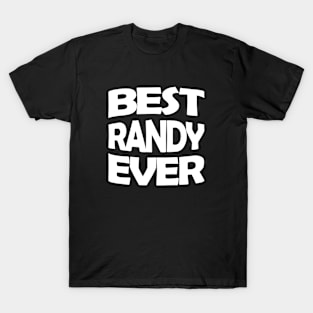 Best Randy ever T-Shirt